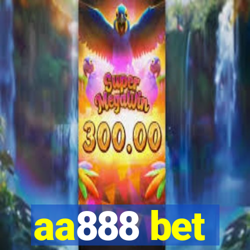 aa888 bet